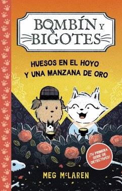 Bombín y Bigotes 1: Huesos en el hoyo y una manzana de oro (eBook, ePUB) - McLaren, Meg