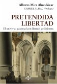 Pretendida libertad (eBook, ePUB)