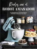 Recetas con el robot amasador (eBook, ePUB)