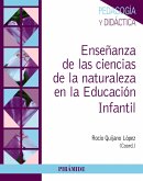 Enseñanza de las Ciencias de la Naturaleza en Educación Infantil (eBook, PDF)