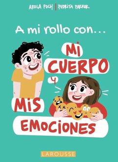 Cover A mi rollo con mi cuerpo y mis emociones (eBook, ePUB)