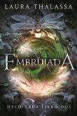 Embrujada (eBook, ePUB)