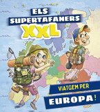 Els supertafaners XXL. Viatgem per Europa! (eBook, ePUB)