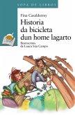 Historia da bicicleta dun home lagarto (eBook, ePUB)