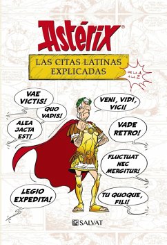 Astérix. Las citas latinas explicadas (eBook, ePUB) - Molin, Bernard-Pierre; Goscinny, René