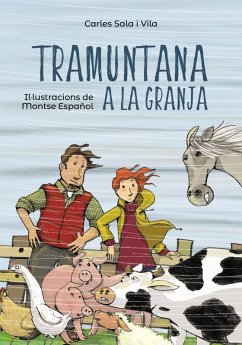 Tramuntana a la granja (eBook, ePUB) - Sala Vila, Carles
