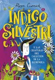 Índigo Silvestri y las criaturas del callejón de la gominola (eBook, ePUB)