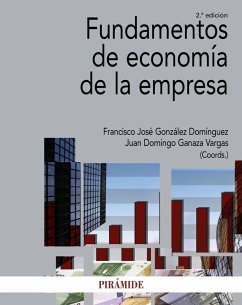 Fundamentos de economía de la empresa (eBook, PDF) - González Domínguez, Francisco José; Ganaza Vargas, Juan Domingo