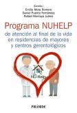 Programa NUHELP de atención al final de la vida en residencias de mayores y centros gerontológicos (eBook, PDF)