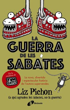 La Guerra de les Sabates (eBook, ePUB) - Pichon, Liz