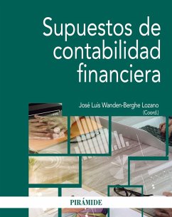Supuestos de contabilidad financiera (eBook, PDF) - Wanden-Berghe, José Luis; Fernández Daza, Eliseo