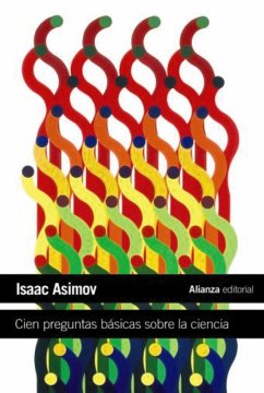Cien preguntas básicas sobre la ciencia (eBook, ePUB) - Asimov, Isaac