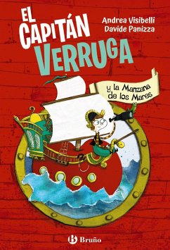 El capitán Verruga, 1. El capitán Verruga y la Manzana de los Mares (eBook, ePUB) - Visibelli, Andrea