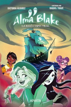 Alma Blake 2: La Bahía Espectral (eBook, ePUB) - Álvarez, Victoria