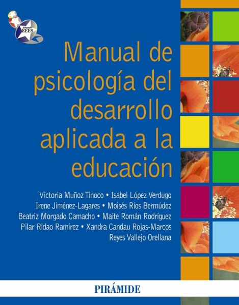 Manual de psicología del desarrollo aplicada a la educación (eBook, PDF) Manual de psicología del desarrollo aplicada a la educación (eBook, PDF)