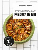 Recetas rápidas con freidora de aire (eBook, PDF)