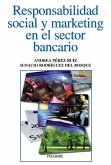 Responsabilidad social y marketing en el sector bancario (eBook, ePUB)