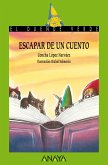 Escapar de un cuento (eBook, ePUB)