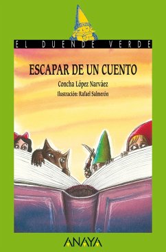Escapar de un cuento (eBook, ePUB) - López Narváez, Concha