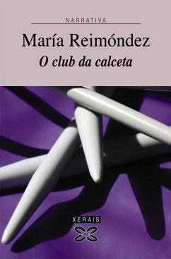 O club da calceta (eBook, ePUB) - Reimóndez, María
