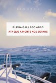 Ata que a morte nos separe (eBook, ePUB)