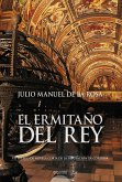 El ermitaño del Rey (eBook, ePUB)