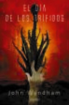 El día de los trífidos (eBook, ePUB) - Wyndham, John