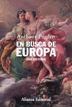 En busca de Europa (eBook, ePUB) - Pagden, Anthony
