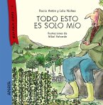 Todo esto es solo mío (eBook, ePUB)