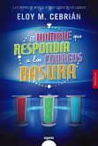 El hombre que respondía a los correos basura (eBook, ePUB)