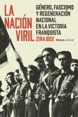 La nación viril (eBook, ePUB) La nación viril (eBook, ePUB)