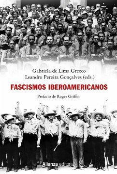 Fascismos iberoamericanos (eBook, ePUB) - Lima Grecco, Gabriela de; Pereira Gonçalves, Leandro