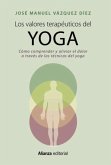 Los valores terapéuticos del yoga (eBook, PDF)