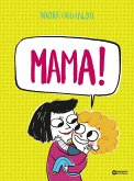 Mama! (eBook, ePUB)