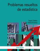Problemas resueltos de estadística (eBook, PDF)