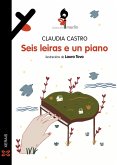 Seis leiras e un piano (eBook, ePUB)
