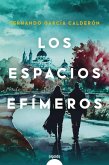 Los espacios efímeros (eBook, ePUB)