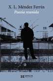 Poesía reunida de X. L. Méndez Ferrín (eBook, ePUB)