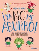 Cuido mi mente. ¡Ya no me aburro! (eBook, ePUB)