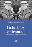 La lucidez confrontada (eBook, ePUB) La lucidez confrontada (eBook, ePUB)