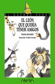 El león que quería tener amigos (eBook, ePUB) El león que quería tener amigos (eBook, ePUB)
