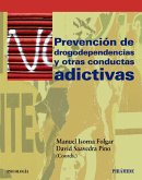 Prevención de drogodependencias y otras conductas adictivas (eBook, PDF)