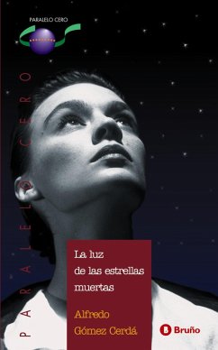La luz de las estrellas muertas (ebook) (eBook, ePUB) - Gómez-Cerdá, Alfredo
