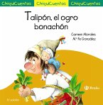 ChiquiCuento 24. Talipón, el ogro bonachón (eBook, ePUB)