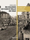 Da calzada ao casco vello de Vigo (eBook, ePUB)