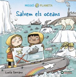 Salvem els oceans (eBook, ePUB) - Serrano, Lucía