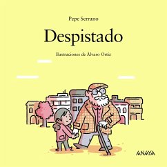 Despistado (eBook, ePUB) - Serrano, Pepe Despistado (eBook, ePUB) - Serrano, Pepe