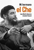 Mi hermano el Che (eBook, ePUB)
