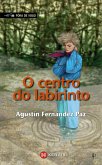 O centro do labirinto (eBook, ePUB)