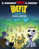Idefix eta menderakaitzak, 6. Basoa argitan (eBook, ePUB) Idefix eta menderakaitzak, 6. Basoa argitan (eBook, ePUB)